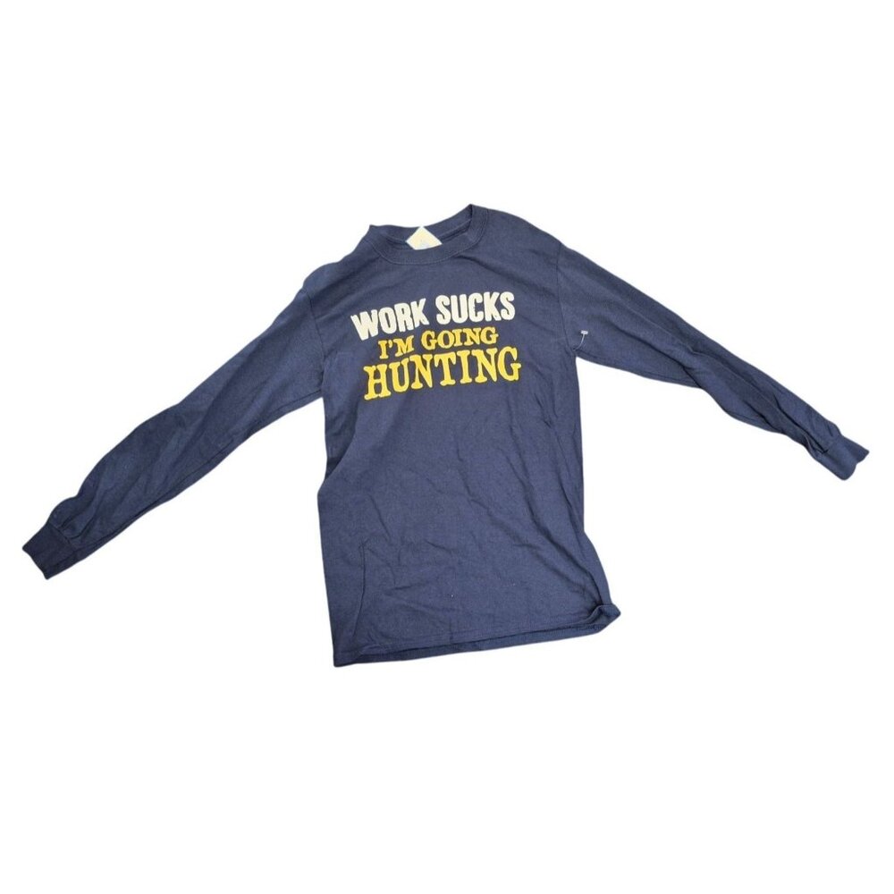 Work Sucks Im Going Hunting Funny Long Sleeve Graphic T-Shirt Navy Blue Medium